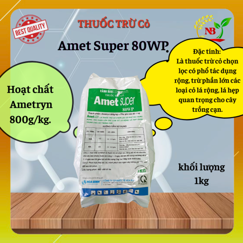 Amet Super 80WP- 1Kg- ametryn 800g/kg- Thuốc trừ cỏ chọn lọc trên ngô, mía
