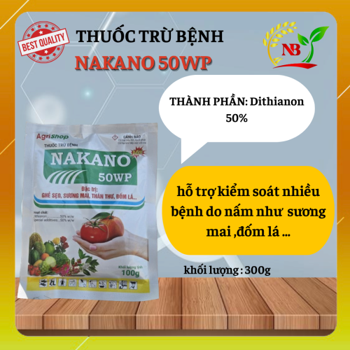 NAKANO 50WP – Giải pháp phòng và trị bệnh nấm GÓI 100G