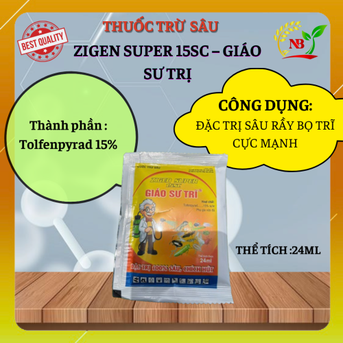 ZIGEN SUPER 15SC – GIÁO SƯ TRỊ Đặc trị sâu chích hút – Hiệu lực mạnh, hạ nhanh, bảo vệ cây trồng