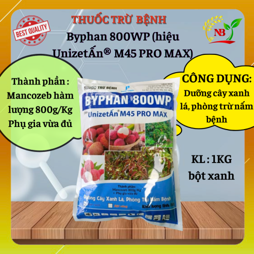 THUỐC TRỪ BỆNH Byphan 800WP (hiệu UnizetẤn® M45 PRO MAX)